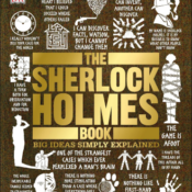 The Sherlock Holmes Book: Big Ideas Simply Explained