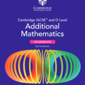 Cambridge IGCSE™ Additional Mathematics Coursebook - Sue Pemberton -Third Edition - Amorislab Academy
