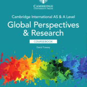 AS and A Level Global Perspectives and Research Coursebook